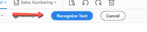 A red arrow points to a blue "Recognize Text" button in the Scan toolbar in Adobe Acrobat Pro. 
